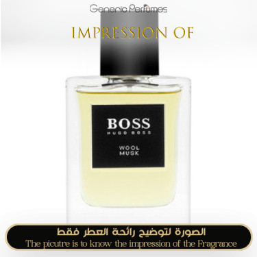 Inspired Hugo Boss - Wool Musk Boss for Man Inspired Hugo Boss - Wool Musk Boss for Man