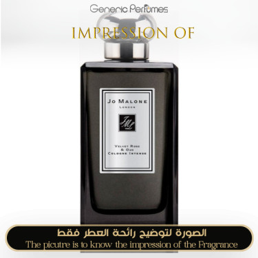 Inspired Jo Malone London - Velvet Rose & Oud for Unisex Inspired Jo Malone London - Velvet Rose & Oud for Unisex