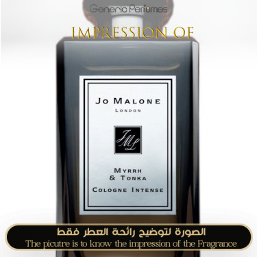 Inspired Jo Malone London - Myrrh & Tonka for Unisex