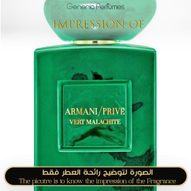 Inspired Giorgio Armani - Vert Malachite Prive for Unisex Inspired Giorgio Armani - Vert Malachite Prive for Unisex