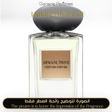Inspired Giorgio Armani - Vetiver D hiver Prive for Man Inspired Giorgio Armani - Vetiver D hiver Prive for Man