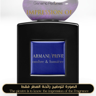 Inspired Giorgio Armani - Omber& Lumiere Prive for Women Inspired Giorgio Armani - Omber& Lumiere Prive for Women