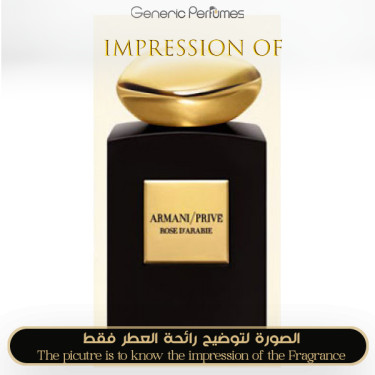 Inspired Giorgio Armani - Prive Rose d'Arabie for Unisex Inspired Giorgio Armani - Prive Rose d'Arabie for Unisex