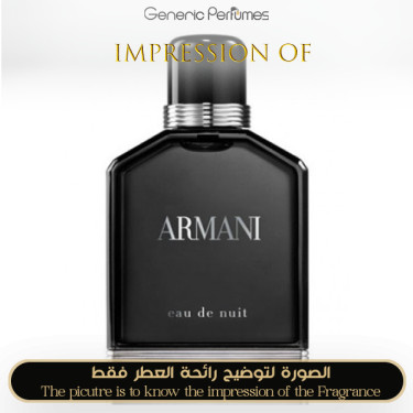 Inspired Giorgio Armani - Eau de Nuit for Man Inspired Giorgio Armani - Eau de Nuit for Man