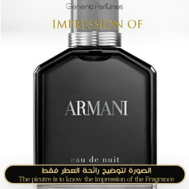 Inspired Giorgio Armani - Eau de Nuit for Man Inspired Giorgio Armani - Eau de Nuit for Man