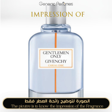 Inspired Givenchy - Gentlemen Only Casual Chic for Man Inspired Givenchy - Gentlemen Only Casual Chic for Man