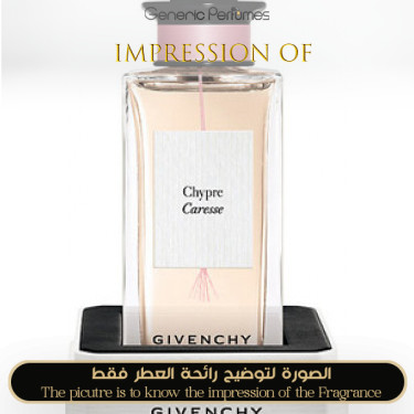 Inspired Givenchy - Chypre Caresse for Unisex