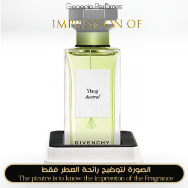 Inspired Givenchy - Ylang Austral for Unisex