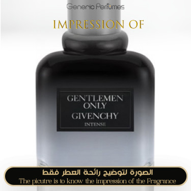 Inspired Givenchy - Gentlemen Only Intense for Man
