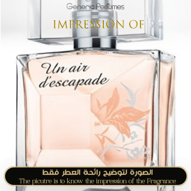 Inspired Givenchy - Un Air d Escapade 2015 for Women Inspired Givenchy - Un Air d Escapade 2015 for Women