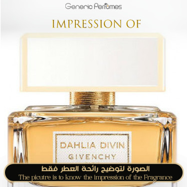 Inspired Givenchy - Dahlia Divin for Women Inspired Givenchy - Dahlia Divin for Women