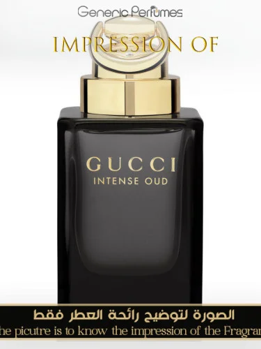 Intense Oud Gucci Perfume Oil For Women and Men (Generic Perfumes