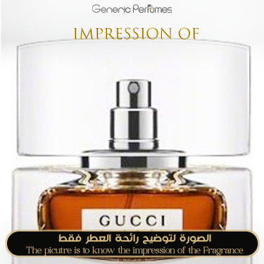 Inspired Gucci - Eau De Parfum for Women Inspired Gucci - Eau De Parfum for Women