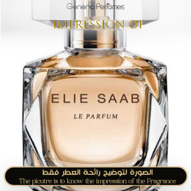 Elie Saab - Le Parfum for Women by Elie Saab