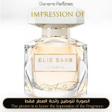 Inspired Elie Saab - Le Parfum in White for Women Inspired Elie Saab - Le Parfum in White for Women