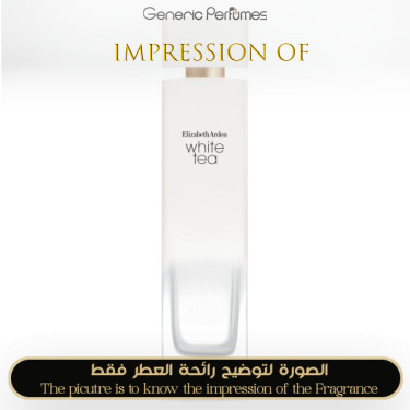 Inspired ELIZABETH ARDEN - White Tea for Women Inspired ELIZABETH ARDEN - White Tea for Women