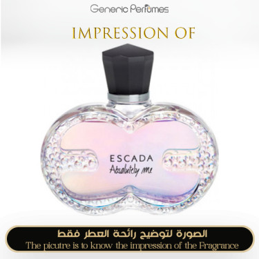 Inspired Escada - Absolutely Me for Women