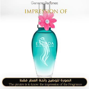 Inspired Escada - Born in Paradise for Women