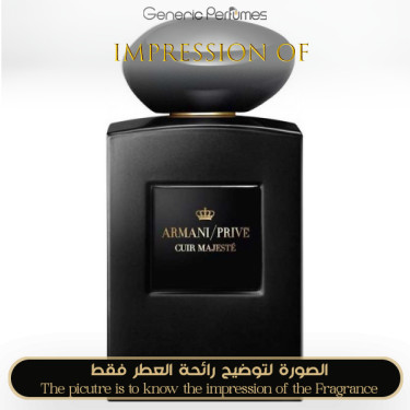 Inspired Giorgio Armani - Cuir Majeste Armani Prive for Unisex Inspired Giorgio Armani - Cuir Majeste Armani Prive for Unisex