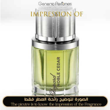 Inspired Chopard - Noble Cedar for Man