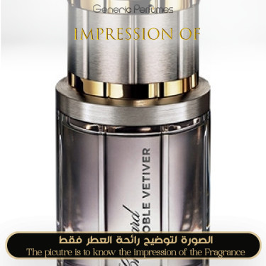 Inspired Chopard - Noble Vetiver for Man