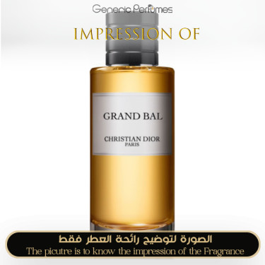 Inspired Christian Dior - Grand Bal for Women Inspired Christian Dior - Grand Bal for Women