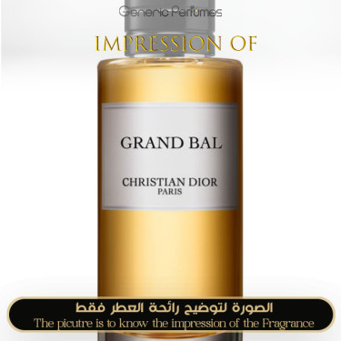 Inspired Christian Dior - Grand Bal for Women Inspired Christian Dior - Grand Bal for Women
