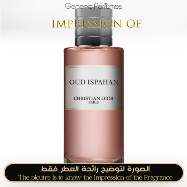 Inspired Christian Dior - Oud Ispahan for Unisex