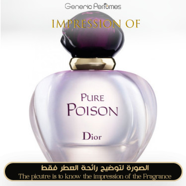 Inspired Christian Dior - Pure Poison for Women Inspired Christian Dior - Pure Poison for Women