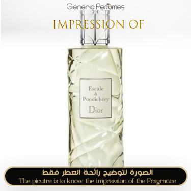 Inspired Christian Dior - Escale& Pondichery for Women Inspired Christian Dior - Escale& Pondichery for Women