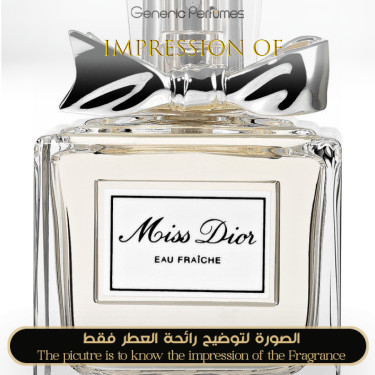 Inspired Christian Dior - Miss Dior Eau Fraiche for Women Inspired Christian Dior - Miss Dior Eau Fraiche for Women