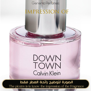 Inspired Calvin Klein - Downtown for Women Inspired Calvin Klein - Downtown for Women