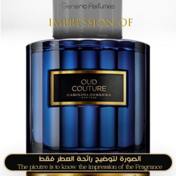 Inspired Carolina Herrera - Oud Couture for Unisex