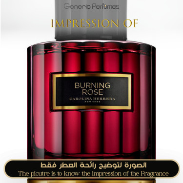 Inspired Carolina Herrera - Burning Rose C H for Unisex Inspired Carolina Herrera - Burning Rose C H for Unisex