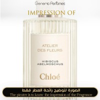 Chloe - Hibiscus Abelmoschus for Women Chloe - Hibiscus Abelmoschus for Women