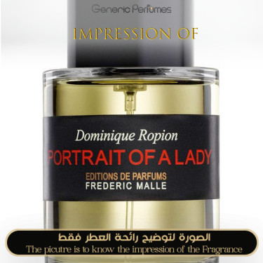 Inspired Frederic Malle - Portrait Of A Lady Women A+