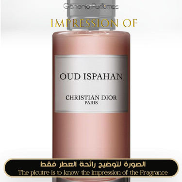 Inspired Christian Dior - Oud Isphahan - A+ Inspired Christian Dior - Oud Isphahan - A+