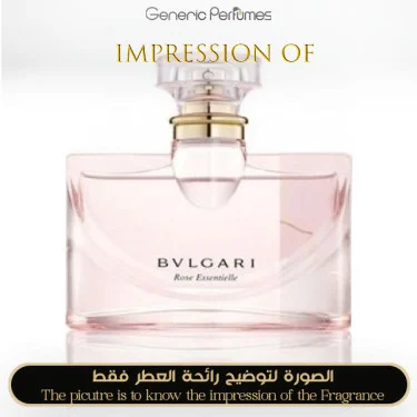 Bvlgari Rose Essentielle Perfume Oil For Women (Generic Perfumes