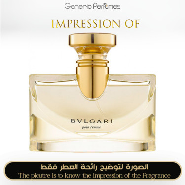 Inspired Bvlgari - Bvlgari Pour Femme for Women Inspired Bvlgari - Bvlgari Pour Femme for Women
