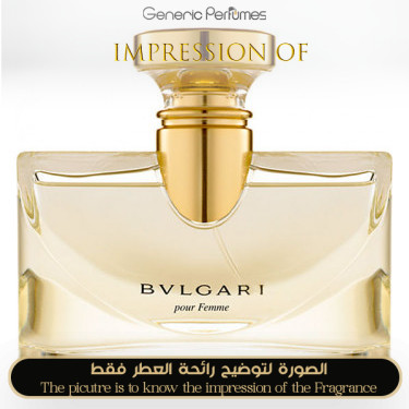 Inspired Bvlgari - Bvlgari Pour Femme for Women Inspired Bvlgari - Bvlgari Pour Femme for Women