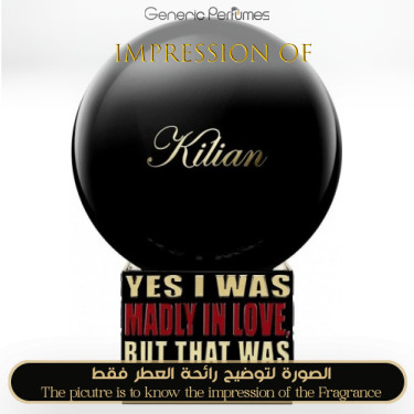 Inspired Kilian - Yes I Was Madly In Love, But That Was Yesterday for Unisex Inspired Kilian - Yes I Was Madly In Love, But That Was Yesterday for Unisex