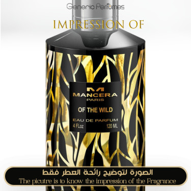 Inspired Mancera - Of The Wild for Unisex A+ Inspired Mancera - Of The Wild for Unisex A+