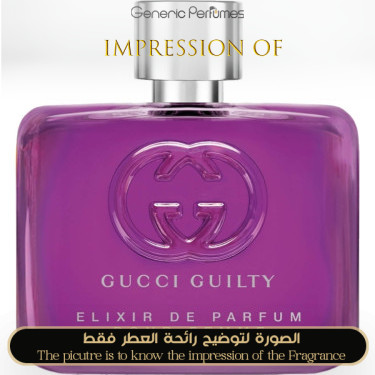 Inspired Gucci - Guilty Elixir for Women