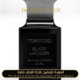 Inspired Tom Ford - Black Lacquer for Unisex A+