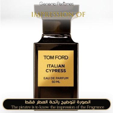 Inspired Tom Ford - Italian Cypress for Unisex A+ Inspired Tom Ford - Italian Cypress for Unisex A+