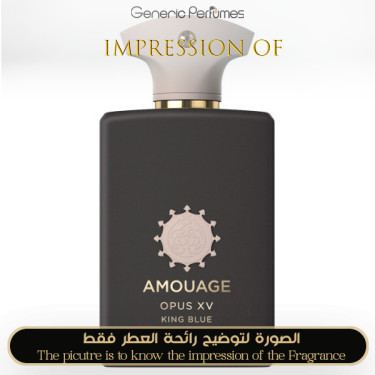 Inspired Amouage - Opus XV King Blue for Women A+ Inspired Amouage - Opus XV King Blue for Women A+