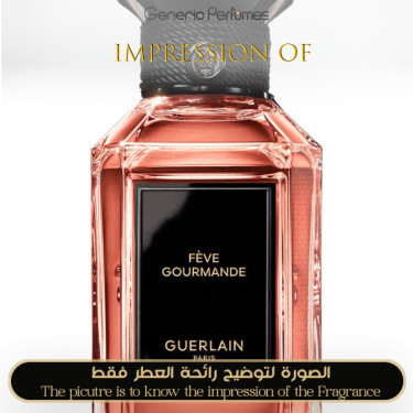 Inspired Guerlain - Feve Gourmande for Women - A+ Inspired Guerlain - Feve Gourmande for Women - A+