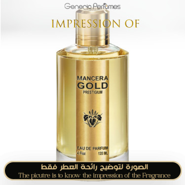 Inspired Mancera - Gold Prestigium for Unisex Inspired Mancera - Gold Prestigium for Unisex