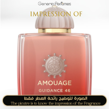 Inspired Amouage - Guidance 46 for Unisex A+ Inspired Amouage - Guidance 46 for Unisex A+