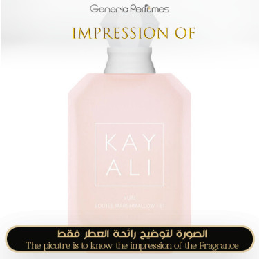 Inspired Kayali - Yum Boujee Marshmallow 81 EDP for Women Inspired Kayali - Yum Boujee Marshmallow 81 EDP for Women